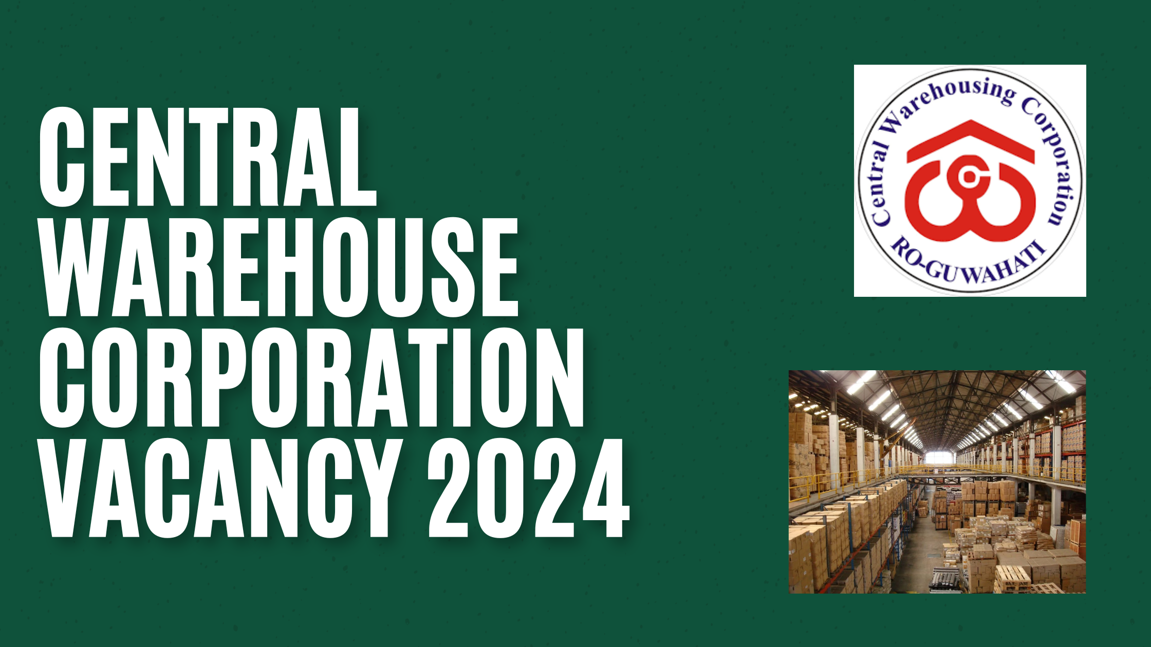 Central Warehouse Corporation Vacancy