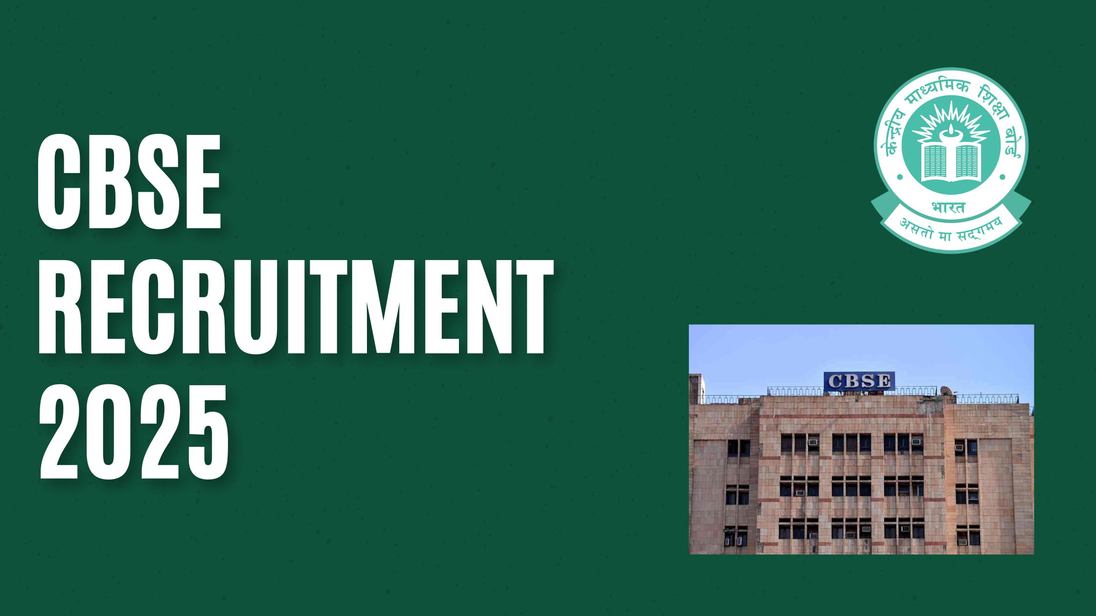 CBSE Recruitment 2025